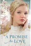 A Promise to Love