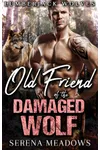 Old Friend of The Damaged Wolf