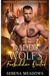 Daddy Wolf's Forbidden Doctor