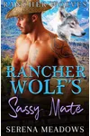 Rancher Wolf's Sassy Mate