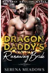 Dragon Daddy's Runaway Bride
