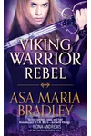 Viking Warrior Rebel