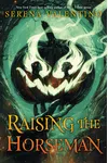 Raising the Horseman