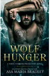 A Wolf's Hunger