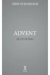 Advent: The Exlian Syndrome Series, Book 1