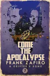 Come the Apocalypse