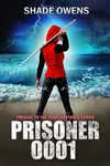 Prisoner 0001