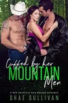 Cuffed by Her Mountain Men