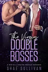 The Virgin's Double Bosses