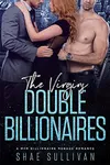 The Virgin's Double Billionaires