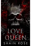 Love of a Queen