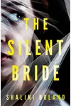 The Silent Bride