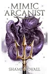 Mimic Arcanist