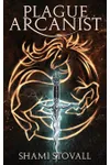 Plague Arcanist