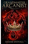 Grandmaster Arcanist