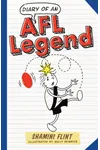Diary of an AFL Legend