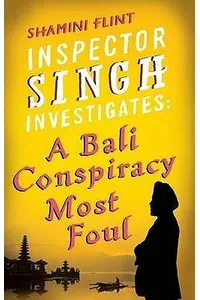 A Bali Conspiracy Most Foul