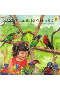 Sasha Visits the Bird Park