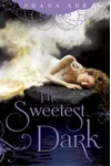 The Sweetest Dark