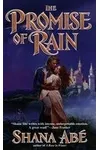 The Promise of Rain