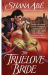 The Truelove Bride