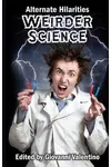 Weirder Science