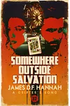 Somewhere Outside Salvation