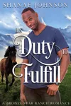 Duty to Fulfill