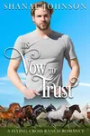 His Vow to Trust