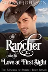 The Rancher takes his Love at First Sight