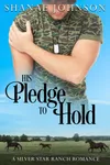 His Pledge to Hold