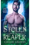 Stolen by the Reaper
