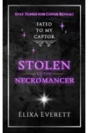 Stolen by the Necromancer