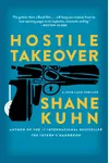 Hostile Takeover