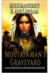 Mountain Man's Graveyard
