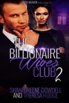 The Billionaire Wives Club 2
