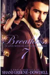 Breathless 7