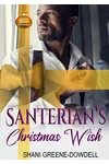 Santerian's Christmas Wish
