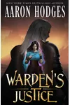 Warden's Justice