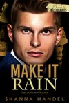 Make it Rain