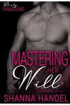 Mastering Her Will