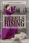 Rebels Rising