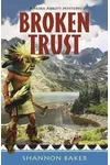 Broken Trust / Skies of Fire