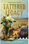 Tattered Legacy / Canyon of Lies