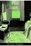Phobos Magazine Issue Two: Emergence: weird | fiction