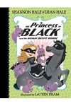 The Princess in Black and the Hungry Bunny Horde
