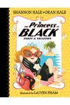 The Princess in Black Takes a Vacation