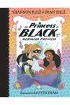 The Princess in Black and the Mermaid Princess