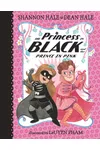 The Princess in Black and the Prince in Pink