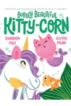 Bubbly Beautiful Kitty-Corn